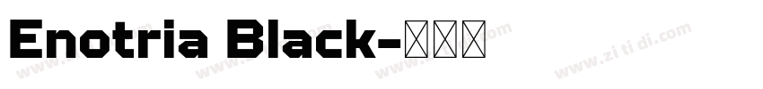 Enotria Black字体转换